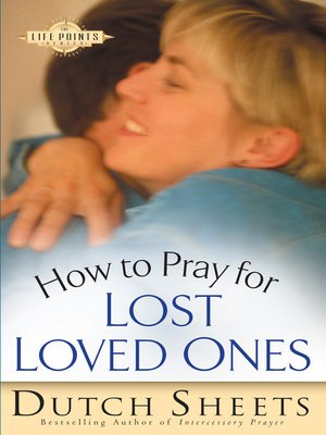 cover image of How to Pray for Lost Loved Ones
